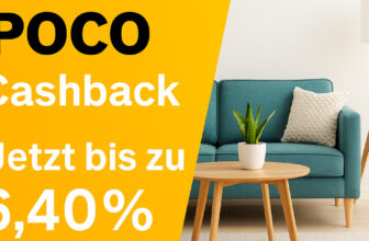 POCO Cashback – Möbel & Wohnideen günstiger shoppen