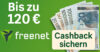 freenet Cashback – bis zu 120 € sichern auf Mobilfunk & Digital Lifestyle
